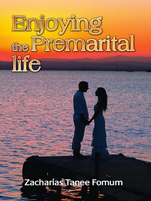 cover image of Enjoying the Premarital Life